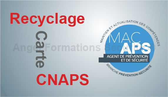 Formation MAC APS renouvellement carte professionnelle - Centre de formation Angel Formations Sécurité